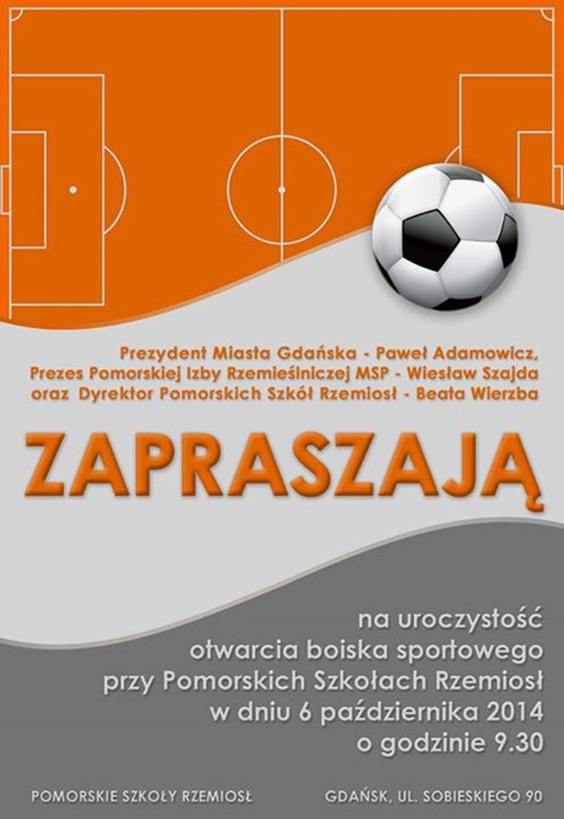 Otwarcie boiska przy Pomorskich Szkołach Rzemiosł