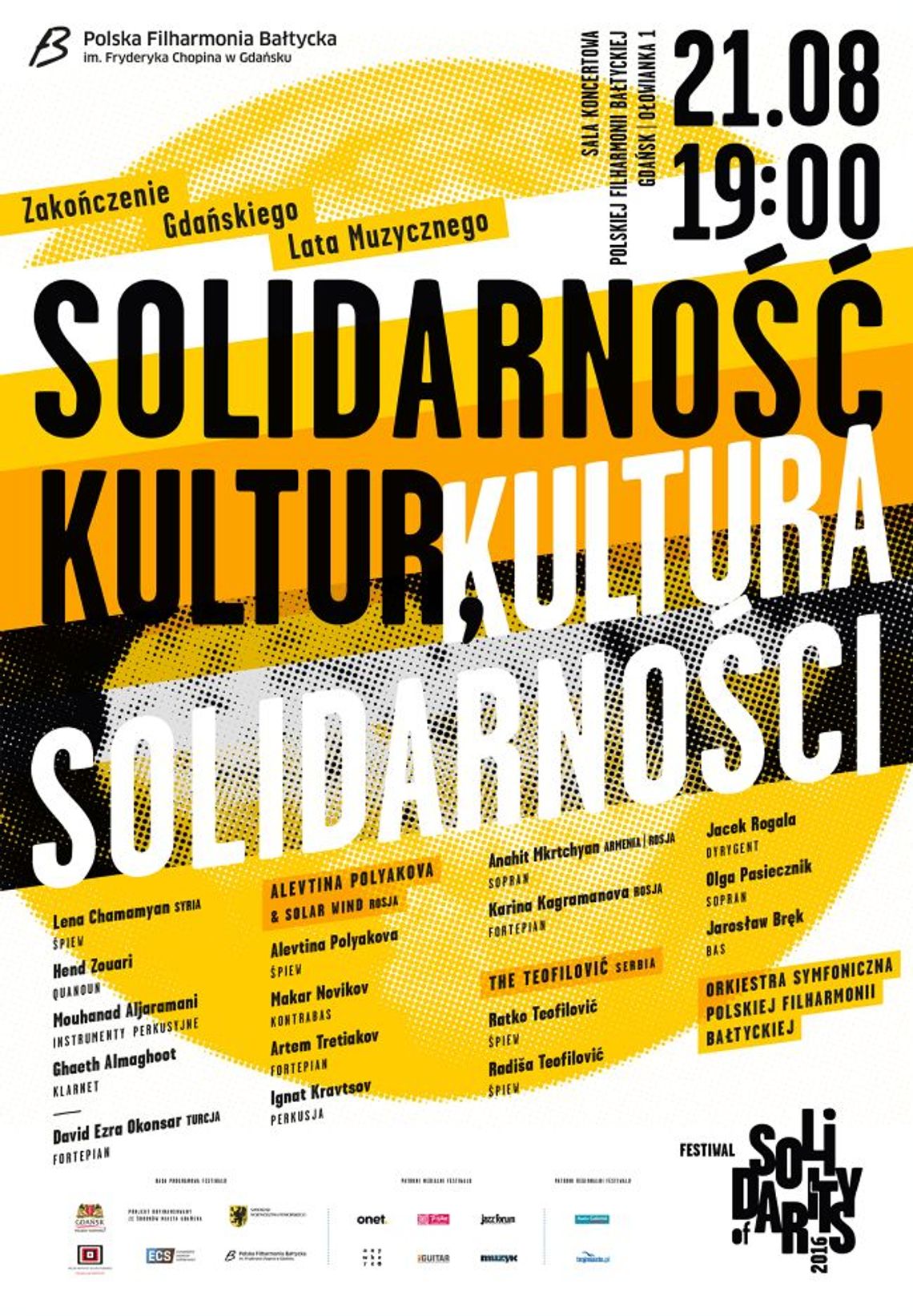 Plejada gwiazd na Solidarity of Arts Plejada gwiazd na Solidarity of Arts