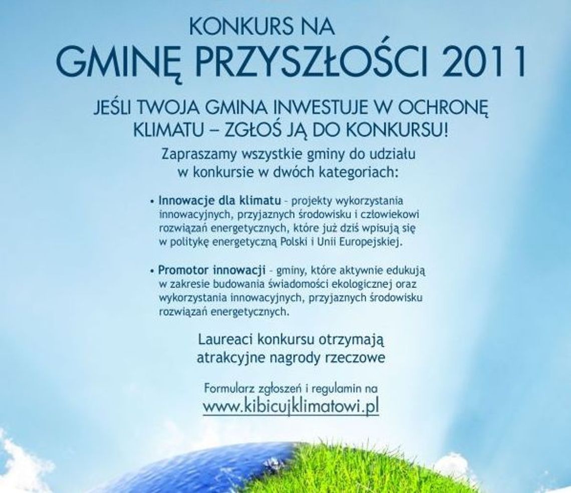 Półmetek konkursu „Gmina przyszłości 2011” Półmetek konkursu „Gmina przyszłości 2011”