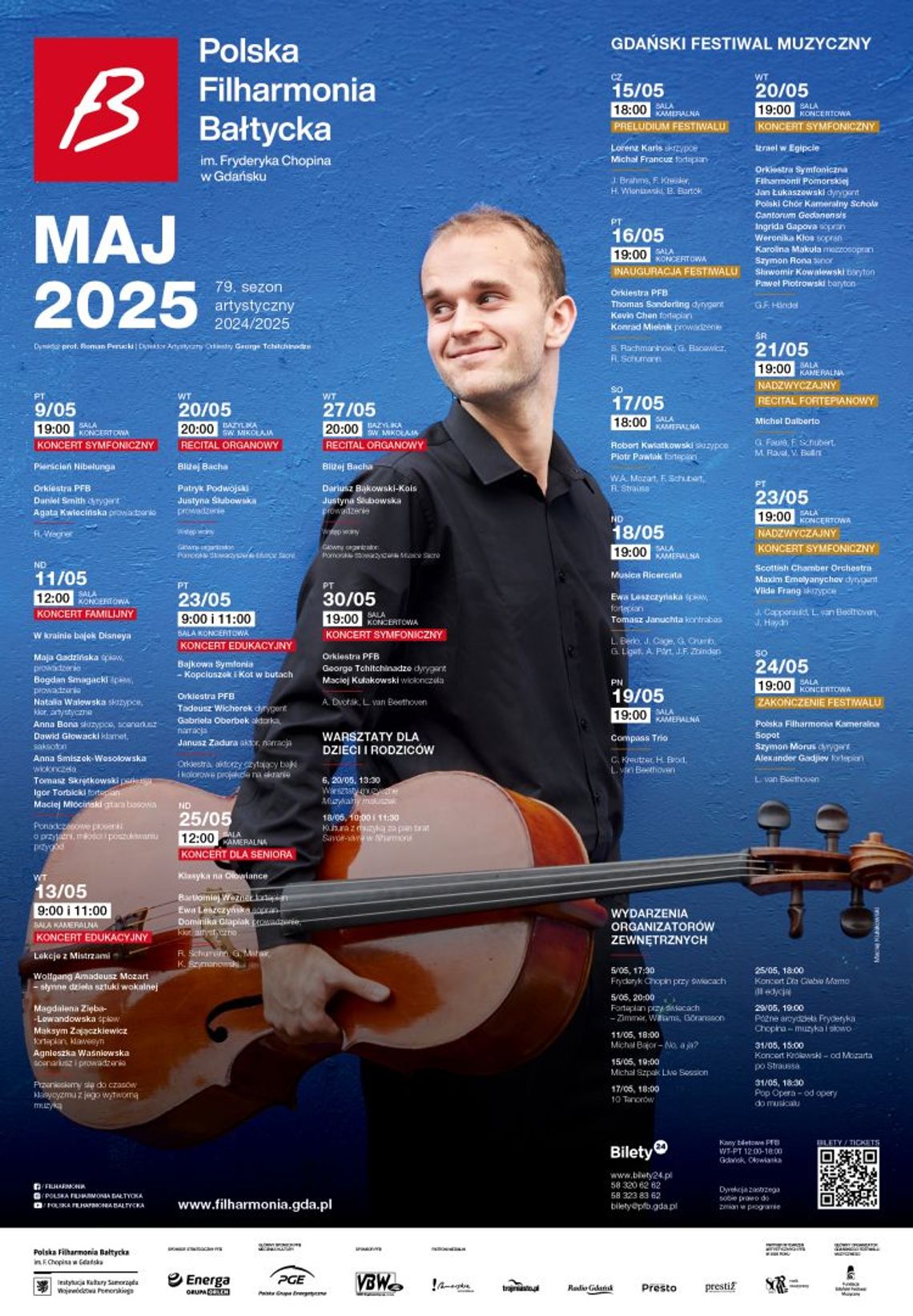 Polska Filharmonia Bałtycka im. Fryderyka Chopina w Gdańsku zaprasza na koncerty i wydarzenia muzyczne w maju 2025 r. Polska Filharmonia Bałtycka im. Fryderyka Chopina w Gdańsku zaprasza na koncerty i wydarzenia muzyczne w maju 2025 r.