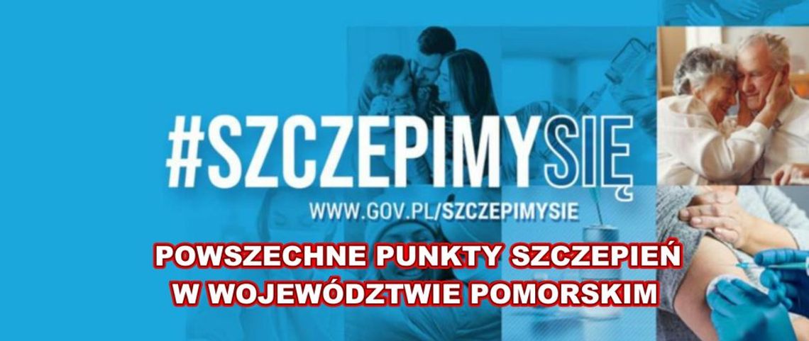 Powszechne Punkty Szczepień w województwie pomorskim