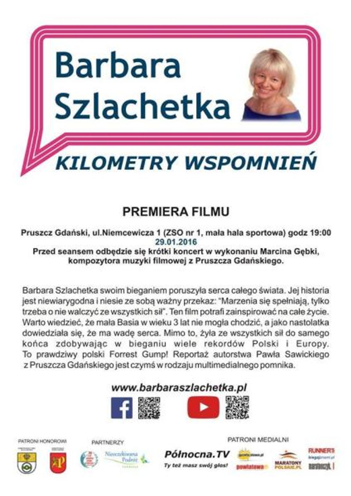 Premiera filmu &quot;Barbara Szlachetka - kilometry wspomnień&quot;