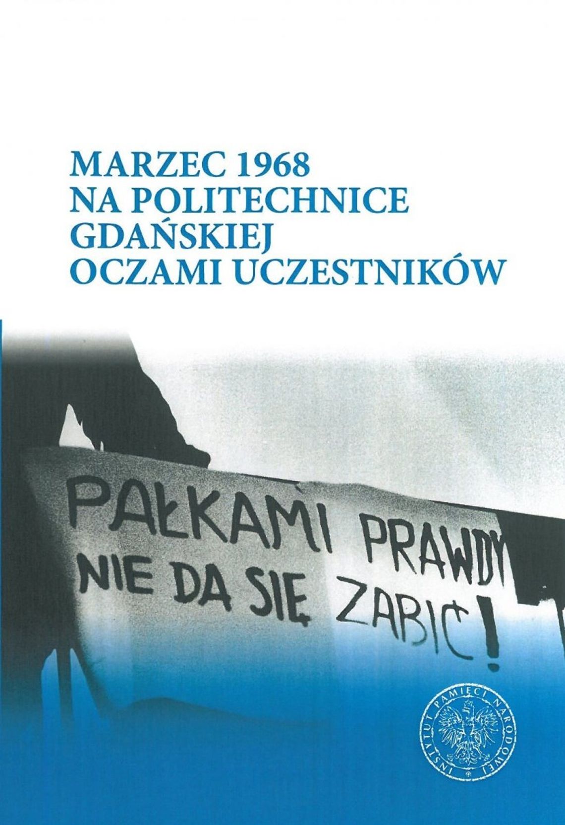 Promocja książek na temat Marca’68 na Politechnice Gdańskiej