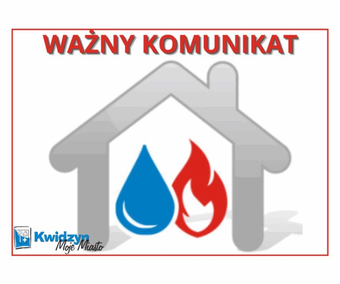 Przerwa w dostawie ciepła oraz ciepłej wody w całym Kwidzynie