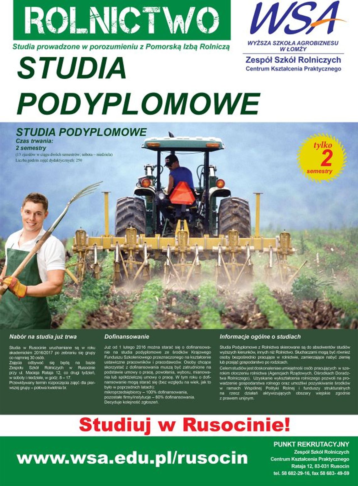 Rolnictwo na poziomie studiów wyższych - Studia Podyplomowe z Rolnictwa w Rusocinie [art.spons.]