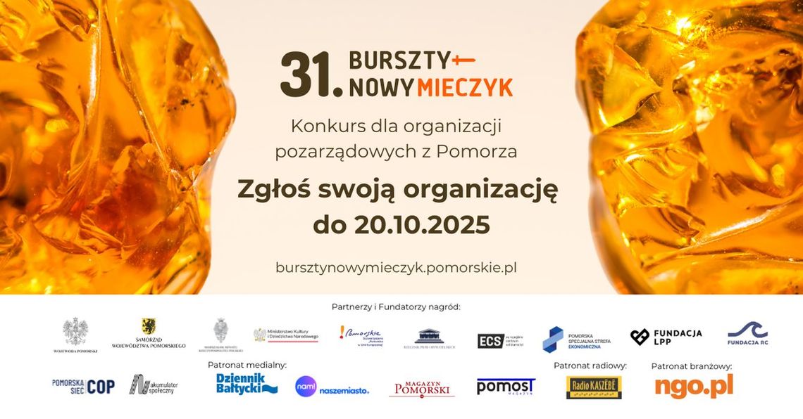 Rusza 31. edycja Konkursu Bursztynowego Mieczyka - poszukiwania „bursztynów” pomorskiego trzeciego sektora Rusza 31. edycja Konkursu Bursztynowego Mieczyka - poszukiwania „bursztynów” pomorskiego trzeciego sektora