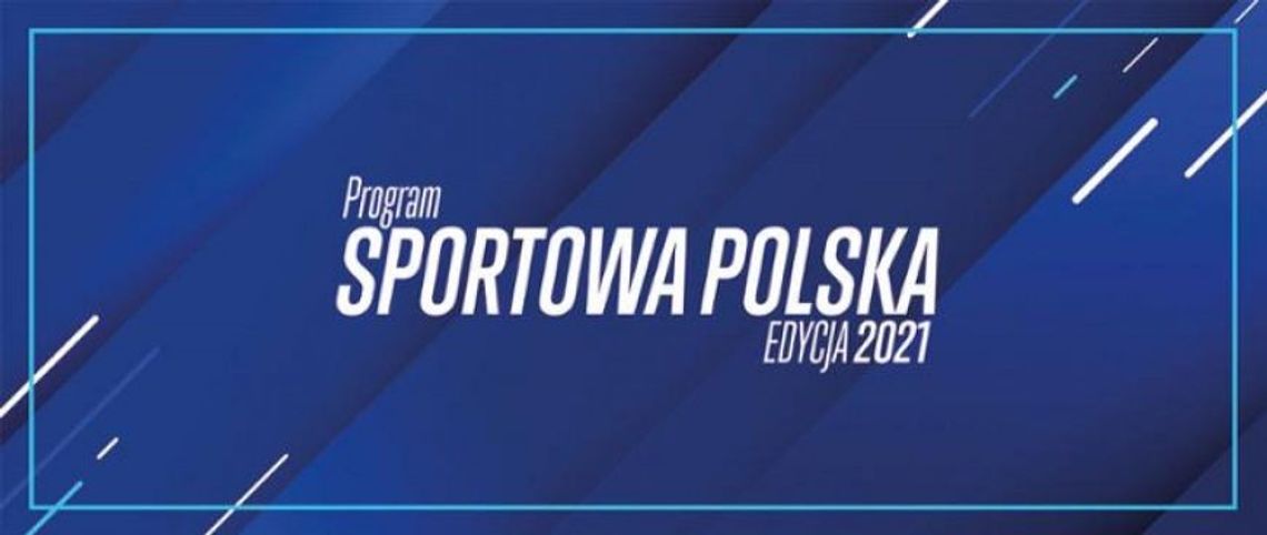 „Sportowa Polska 2021”. 30 876 014 zł dla Pomorza na inwestycje sportowe