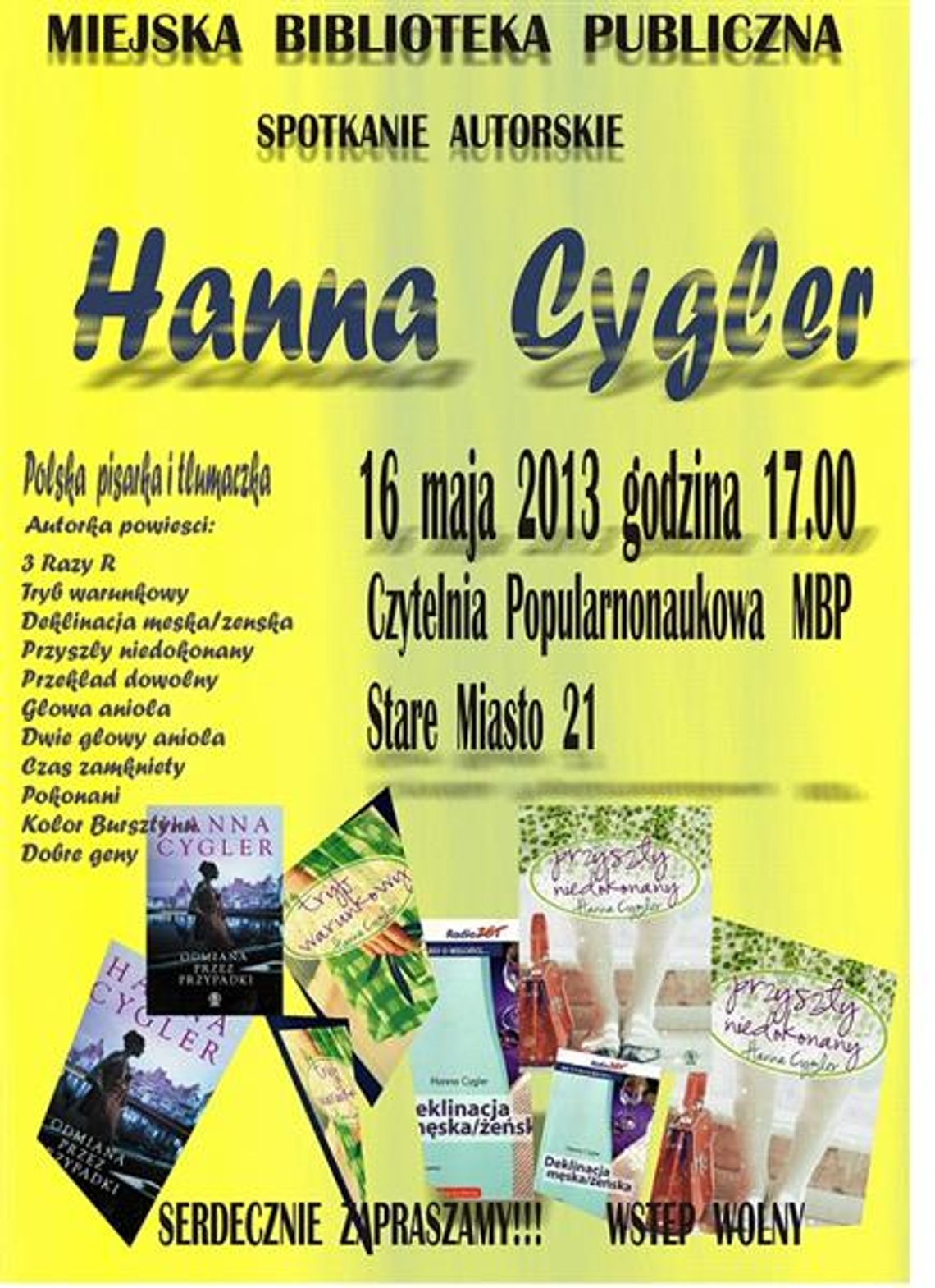 Spotkanie autorskie z Hanną Cygler Spotkanie autorskie z Hanną Cygler