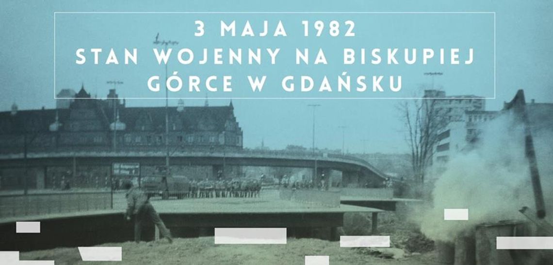 Stan wojenny na Biskupiej Górce w Gdańsku - 3 maja 1982 Stan wojenny na Biskupiej Górce w Gdańsku - 3 maja 1982
