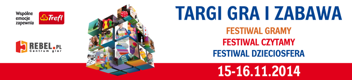 Targi Gra i Zabawa Targi Gra i Zabawa