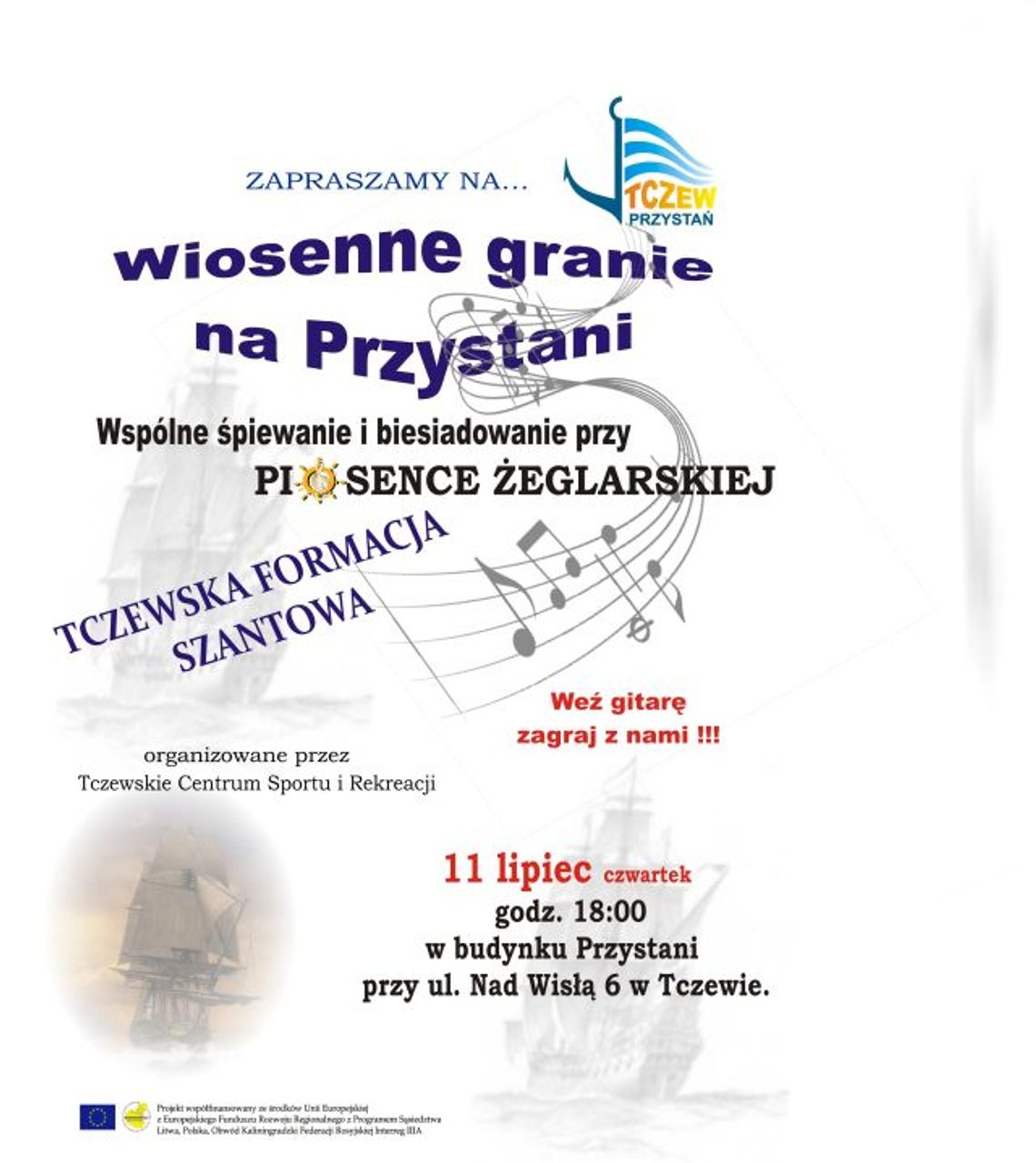 „Tczewska Formacja Szantowa” na Przystani „Tczewska Formacja Szantowa” na Przystani