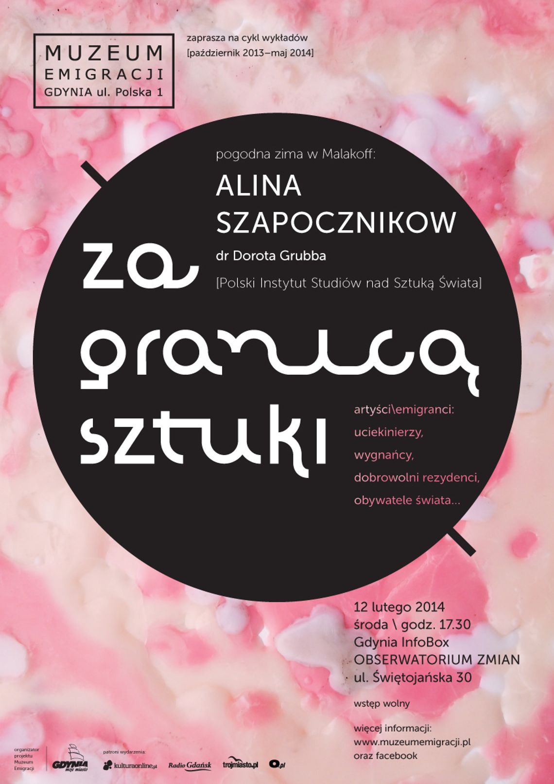 Uciekinierzy, wygnańcy, obywatele świata...Za granicą sztuki