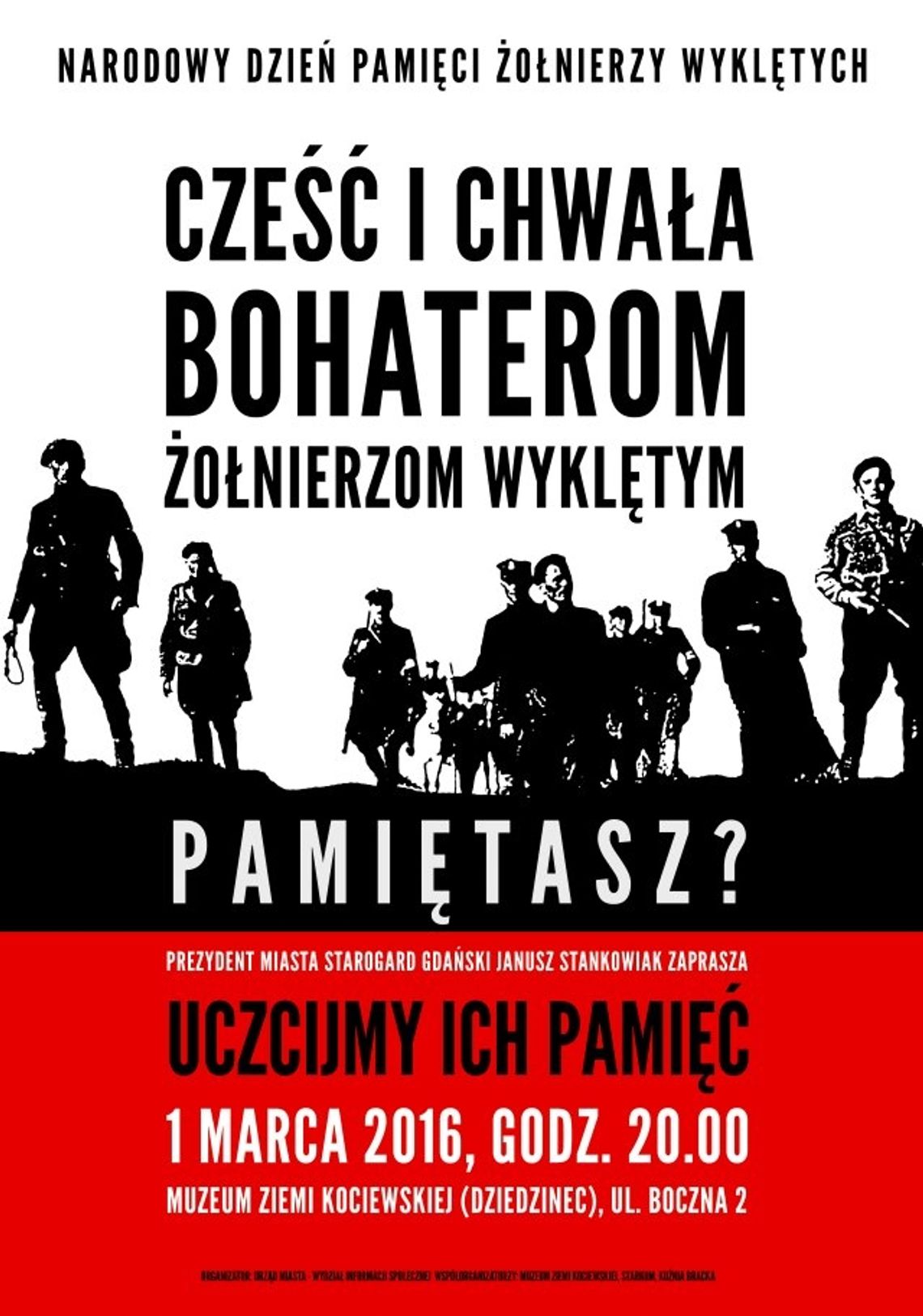 Uczczą pamięć Żołnierzy Wyklętych - przyjdź na spotkanie! Uczczą pamięć Żołnierzy Wyklętych - przyjdź na spotkanie!