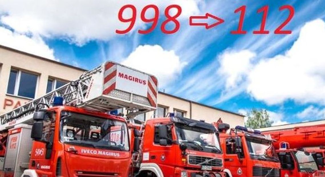 UWAGA: Zmiany w numerach alarmowych. PRZEŁĄCZENIE NUMERU 998 DO CENTRUM POWIADAMIANIA RATUNKOWEGO 112 UWAGA: Zmiany w numerach alarmowych. PRZEŁĄCZENIE NUMERU 998 DO CENTRUM POWIADAMIANIA RATUNKOWEGO 112