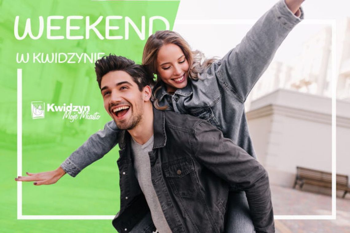 Weekend w Kwidzynie