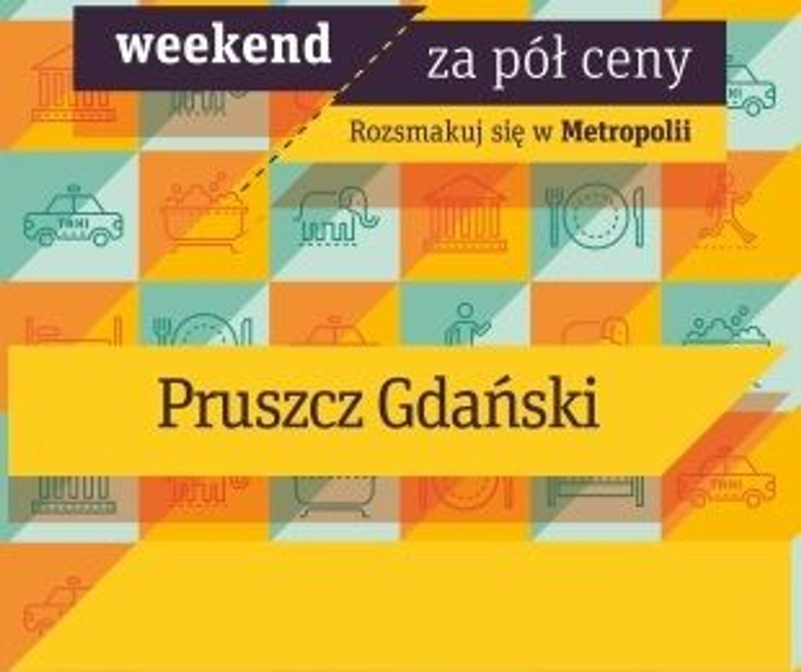 „Weekend za pół ceny” – trwa nabór