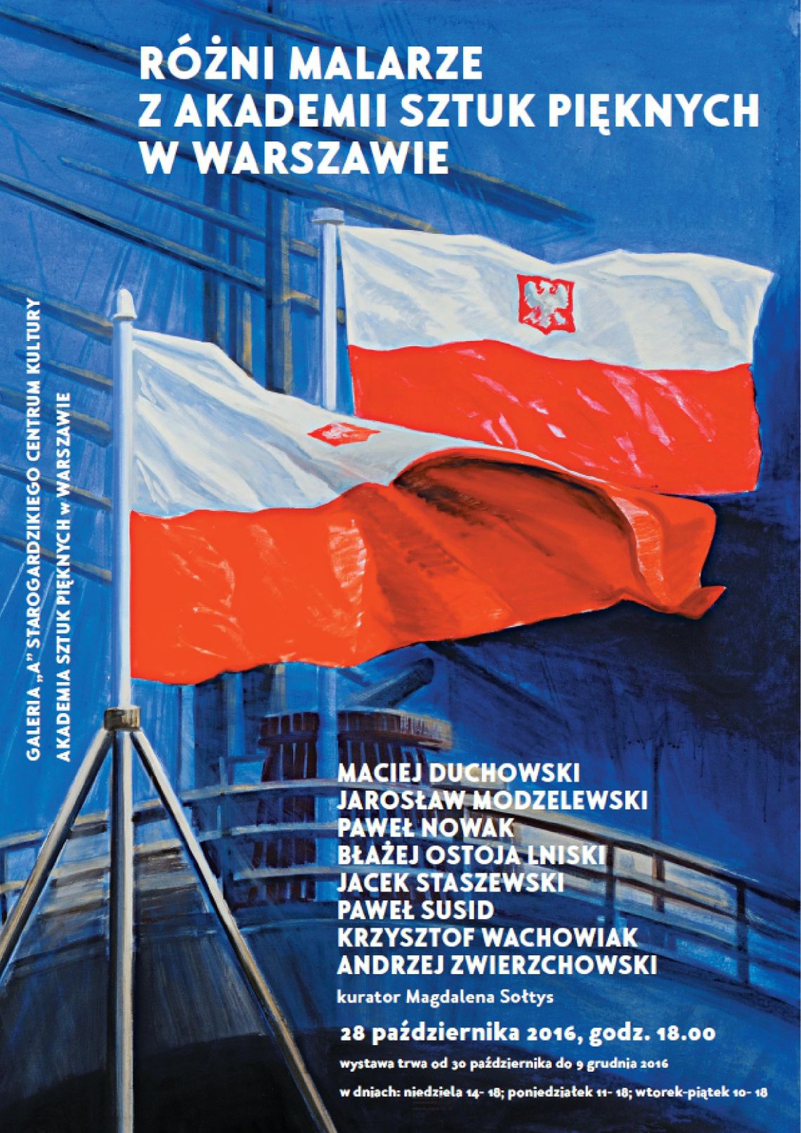 Wystawa z cyklu "Sztuka Polska" - Różni malarze z ASP w Warszawie Wystawa z cyklu "Sztuka Polska" - Różni malarze z ASP w Warszawie