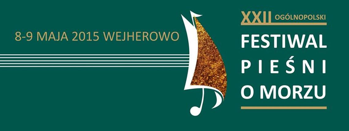 XXII Ogólnopolski Festiwal Pieśni o Morzu w Wejherowie