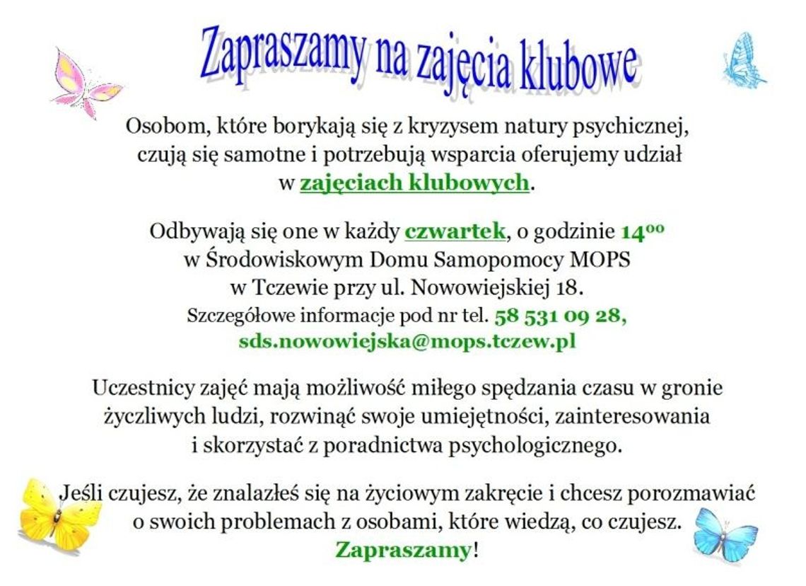 Zajęcia dla osób z kryzysem natury psychicznej Zajęcia dla osób z kryzysem natury psychicznej