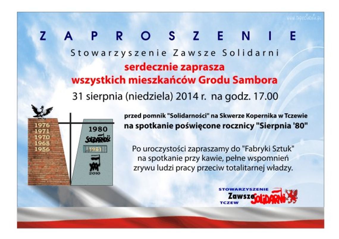 Zaproszenie na obchody 34 rocznicy powstania "Solidarności" Zaproszenie na obchody 34 rocznicy powstania "Solidarności"