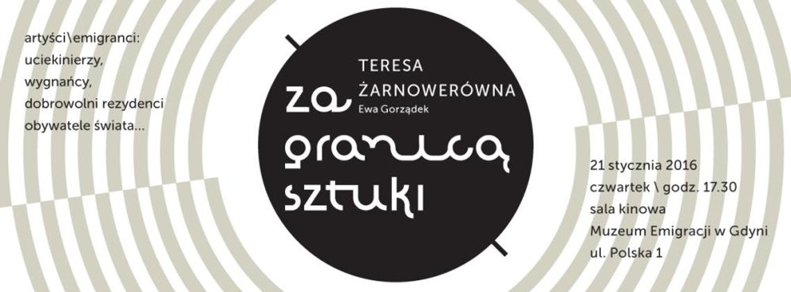 Życie i sztuka niedopowiedziane - Teresa Żarnowerówna
