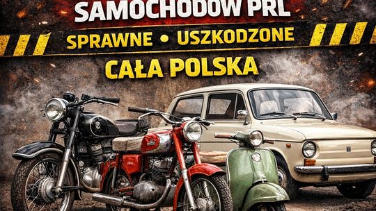 SKUP: STARE ZABYTKOWE MOTOCYKLE MOTOROWERY MOTORY PRL SAMOCHODY PRL