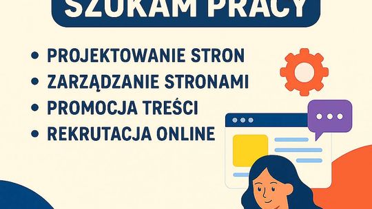 Szukam pracy - projektowanie i obsługa stron internetowych / marketing online / rekrutacja