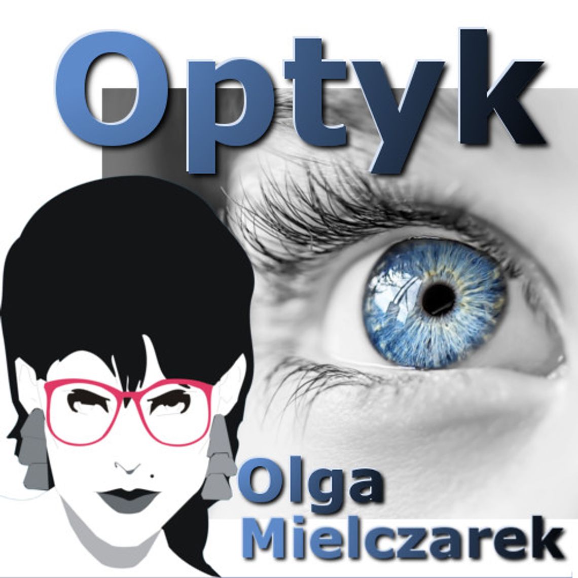 Salon Optyczny Olga Mielczarek
