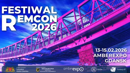 Festiwal Remcon 2026 - Gdańsk Festiwal Remcon 2026 - Gdańsk