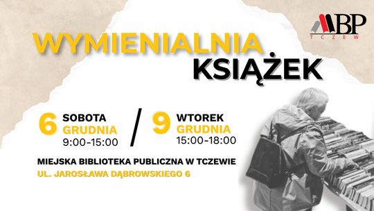 Wymienialnia Książek Miejskiej Biblioteki Publicznej w Tczewie zaprasza w roku 2025!