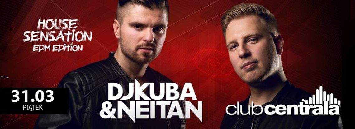 31.03 // DJ Kuba & Neitan // Club Centrala 31.03 // DJ Kuba & Neitan // Club Centrala