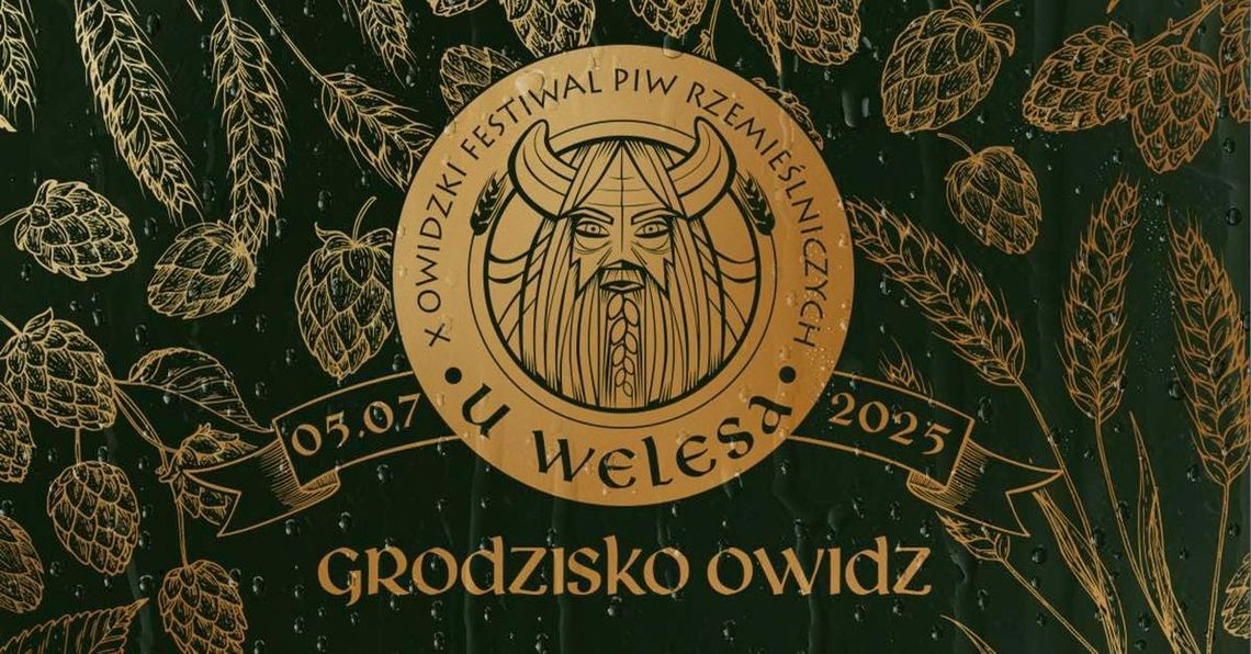 5 07. 2025 - Festiwal Piw Rzemieślniczych "U Welesa" - Owidz 2025