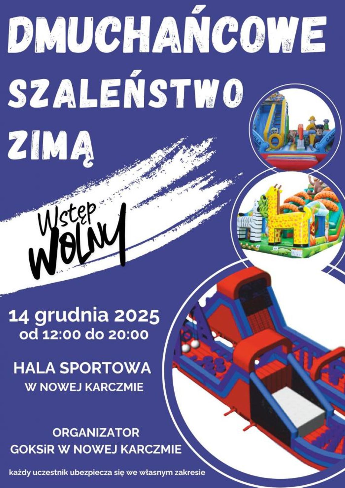 Dmuchańcowe szaleństwo Zimą - Nowa Karczma Dmuchańcowe szaleństwo Zimą - Nowa Karczma
