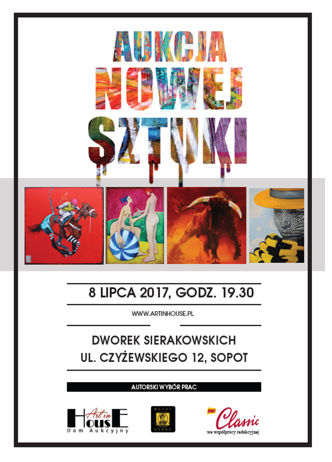 Dom Aukcyjny Art in House zaprasza na XVII aukcję Nowej Sztuki w Sopocie! Dom Aukcyjny Art in House zaprasza na XVII aukcję Nowej Sztuki w Sopocie!