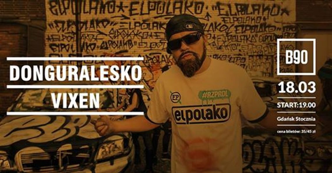 DonGURALesko + Vixen ll 18.03 ll Gdańsk B90 DonGURALesko + Vixen ll 18.03 ll Gdańsk B90