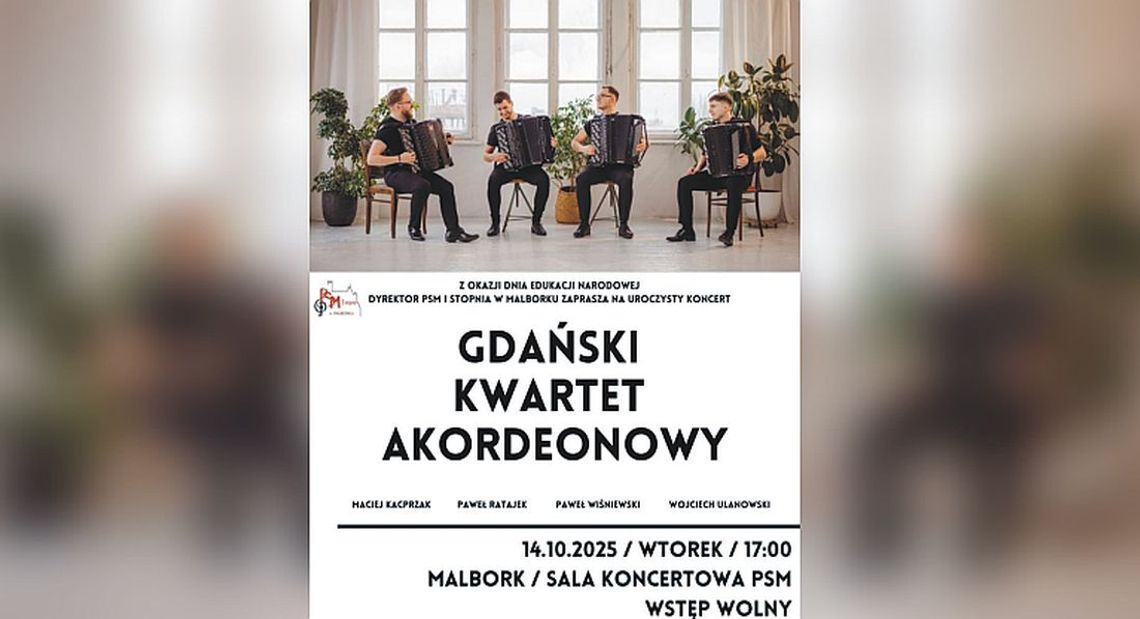 Gdański Kwartet Akordeonowy zagra w PSM Gdański Kwartet Akordeonowy zagra w PSM