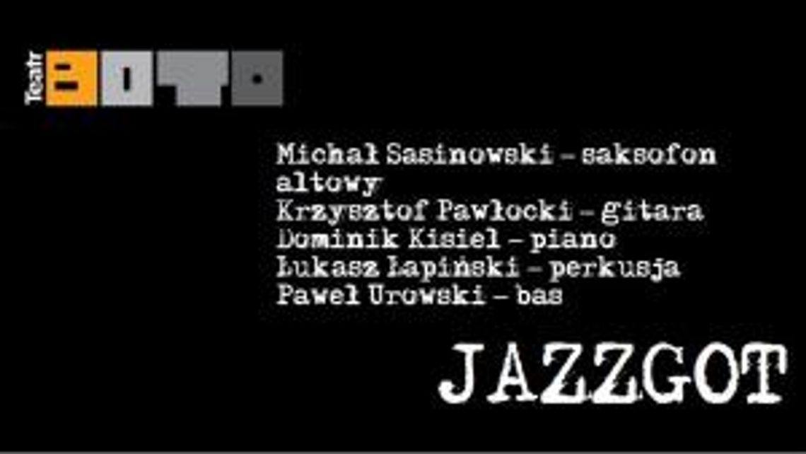Jazzgot -  koncert.