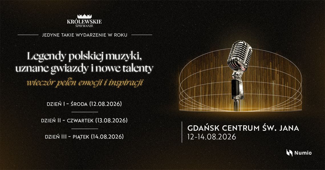 Królewskie Śpiewanie 2026 w Gdańsku