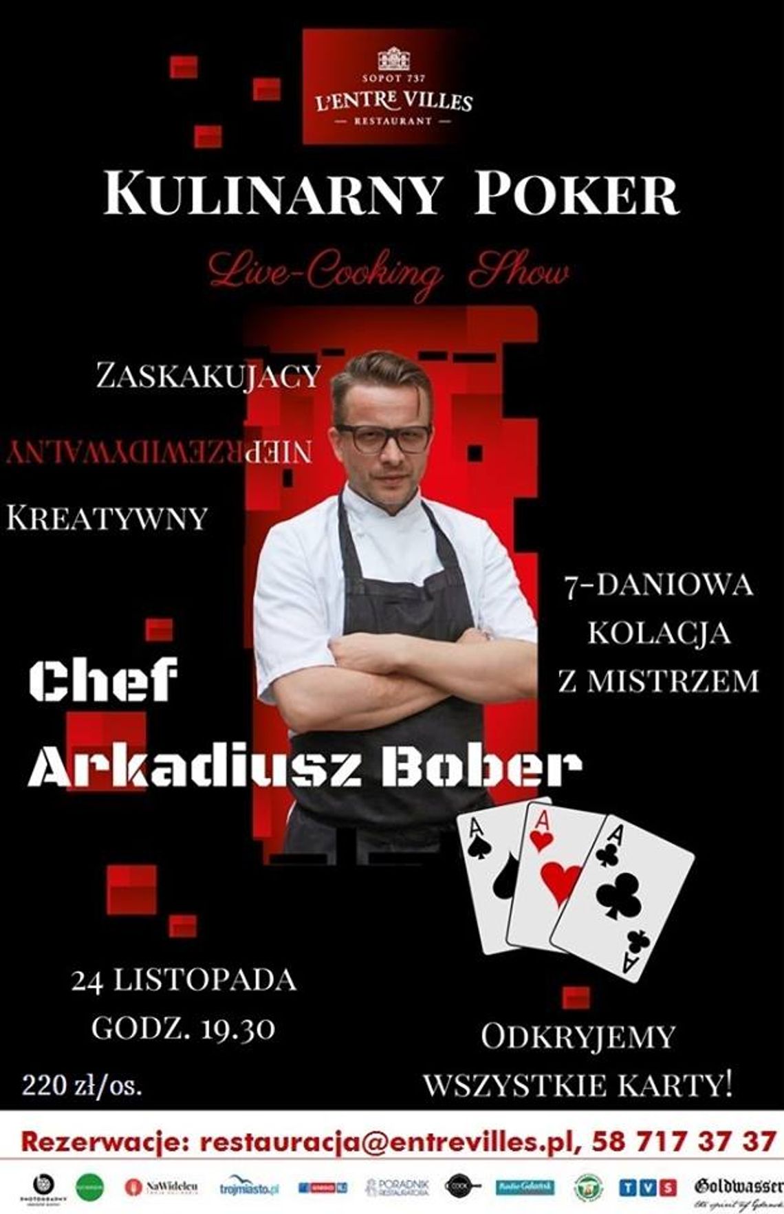 KULINARNY POKER - kolacja live cooking show z mistrzem Arkadiuszem Bober!