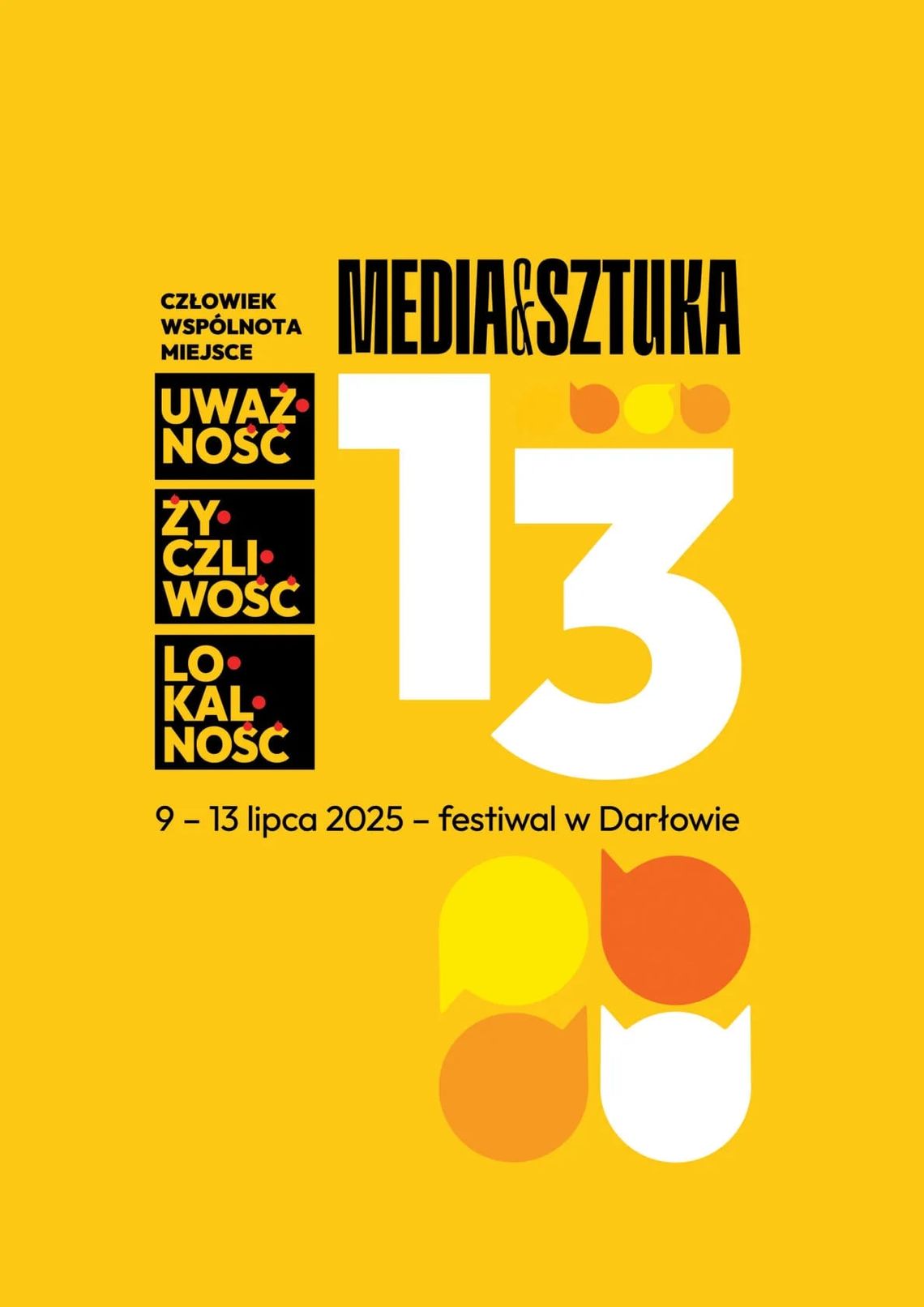 Media i Sztuka – festiwal w Darłowie (9–13 lipca 2025) Media i Sztuka – festiwal w Darłowie (9–13 lipca 2025)