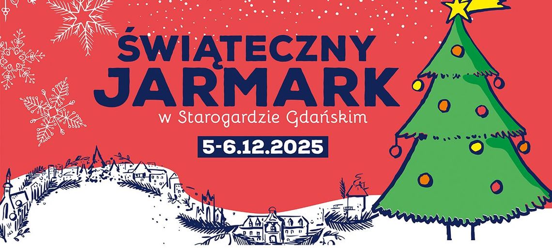 Świąteczny Jarmark w Starogardzie Gdańskim Świąteczny Jarmark w Starogardzie Gdańskim