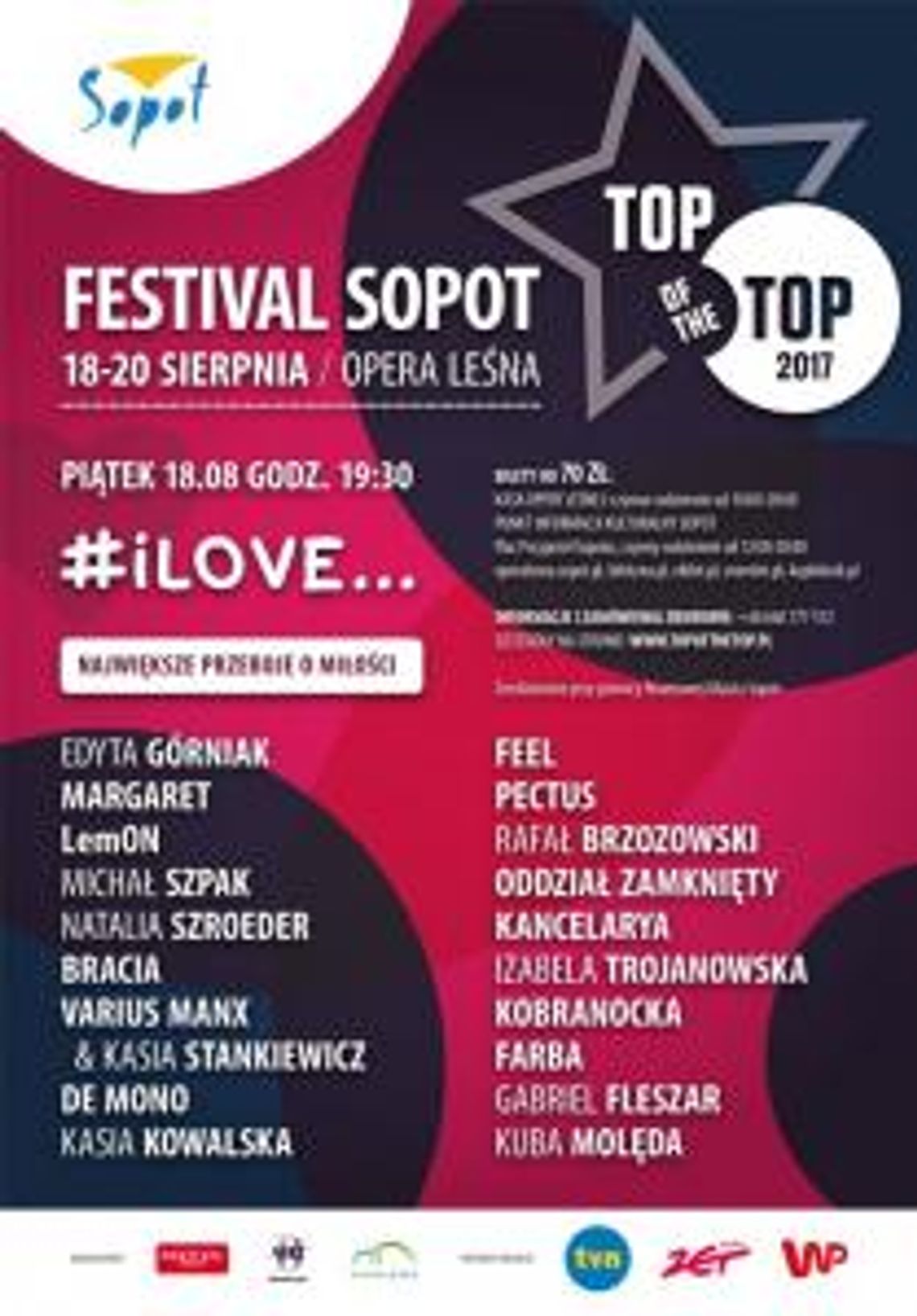 Top of the Top Festival Sopot 2017 „#iLove… Największe przeboje o miłości”.