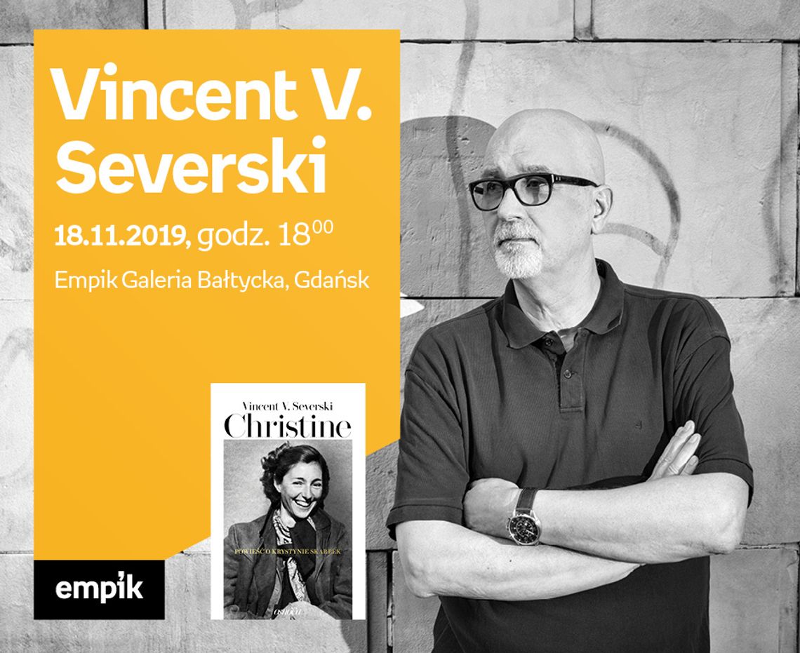 Vincent V. Severski - Empik Galeria Bałtycka