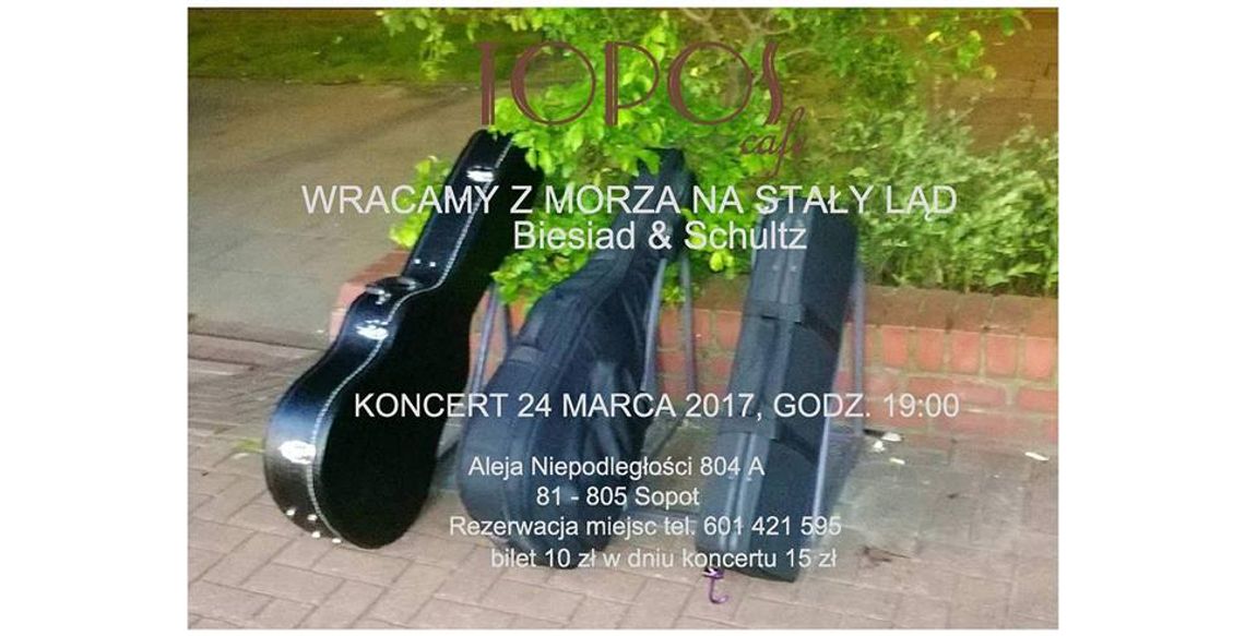 Wracamy z morza na stały ląd - Biesiad & Schultz Wracamy z morza na stały ląd - Biesiad & Schultz