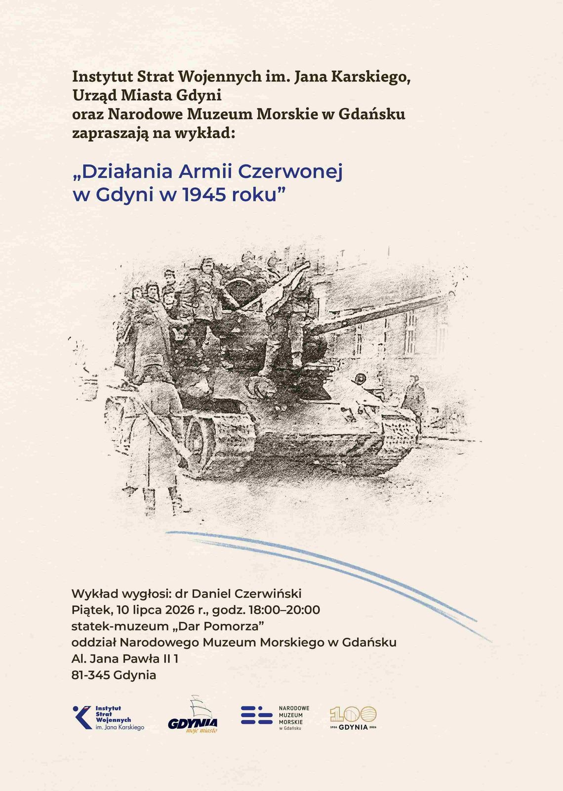 Wykład: Działania Armii Czerwonej w Gdyni w 1945 roku Wykład: Działania Armii Czerwonej w Gdyni w 1945 roku