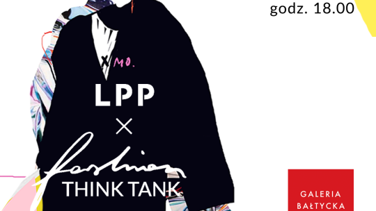 LPP x Fashion THINK TANK